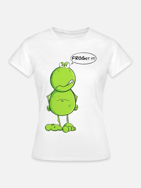 Lustiger Nö Frosch I Statement Froget it Wortspiel - Frauen T-Shirt - Weiß
