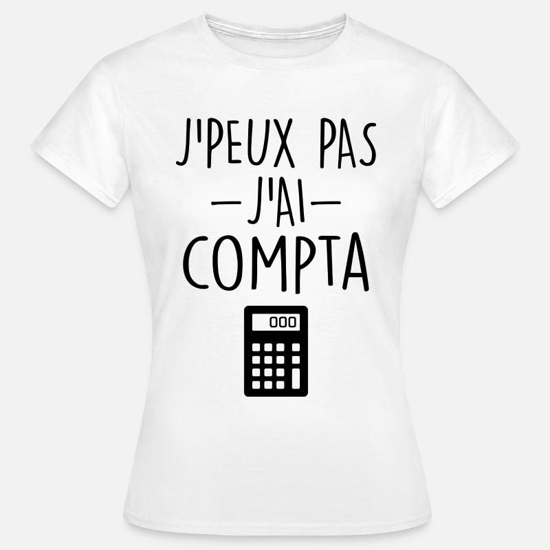 Comptable | Comptabilité | Compter | Chiffre - T-shirt Femme - blanc