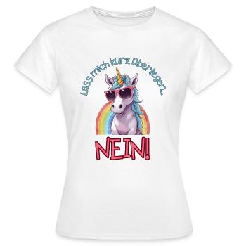 Cooles Einhorn mit Brille lass mich überlegen NEIN - Frauen T-Shirt - Weiß - Vorne - AI Model Female 172 dark (172cm)