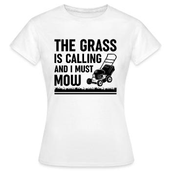 L’herbe appelle et je dois tondre - T-shirt Femme - blanc - Devant - AI Model Female 172 dark (172cm)