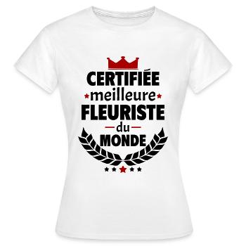 Certifiée meilleure fleuriste du monde, noël - T-shirt Femme - blanc - Devant - AI Model Female 172 dark (172cm)