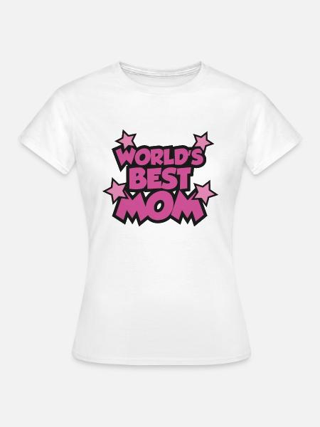 Die beste Mutter der Welt - Frauen T-Shirt - Weiß