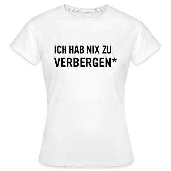 Je n'ai rien à cacher - entrez votre texte - T-shirt Femme - blanc - Devant - AI Model Female 172 dark (172cm)