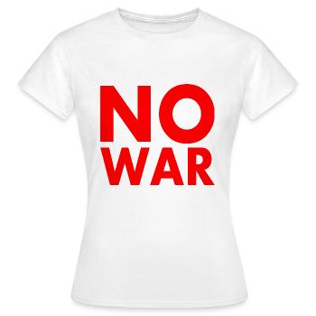 No war - Frauen T-Shirt - Weiß - Vorne - AI Model Female 172 dark (172cm)
