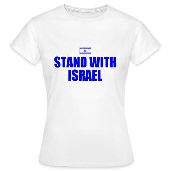 Stand with israel - Women's T-Shirt - white - Front - AI Model Female 172 dark (172cm)