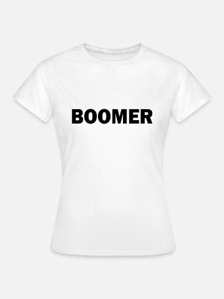 Boomer - Frauen T-Shirt - Weiß