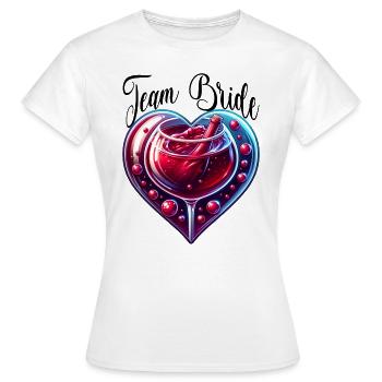 Team Bride Bachelor Party Gift - Women's T-Shirt - white - Front - AI Model Female 172 dark (172cm)