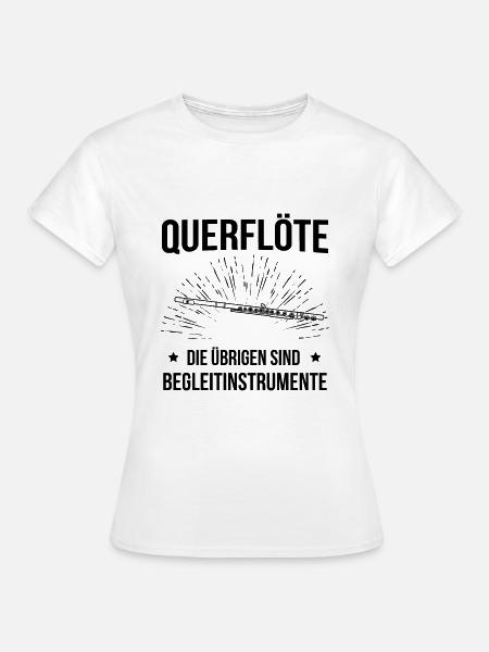 Querflöte Querflötenspieler Querflötist - Frauen T-Shirt - Weiß