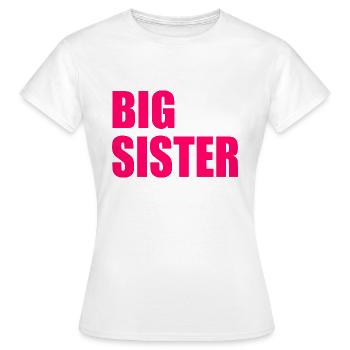 Big sister - Women's T-Shirt - white - Front - AI Model Female 172 dark (172cm)