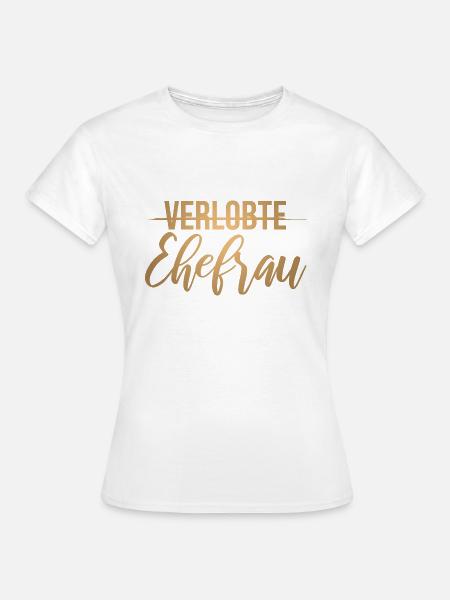 Épouse de fiancée célibataire - T-shirt Femme - blanc