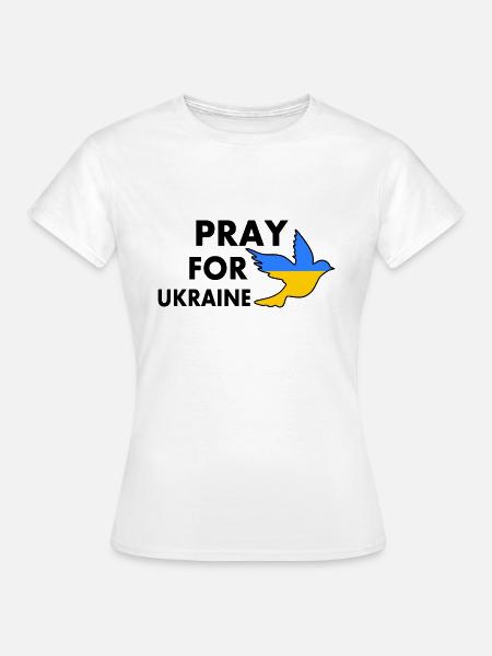 Pray for ukraine - Frauen T-Shirt - Weiß