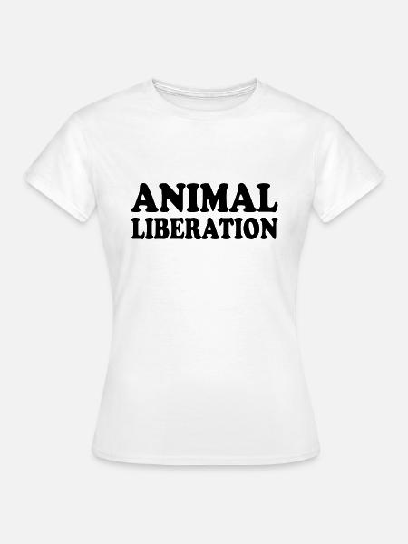 Animal liberation - Frauen T-Shirt - Weiß