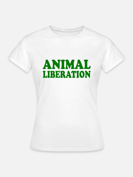 Animal liberation - Frauen T-Shirt - Weiß