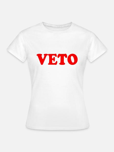 Veto - Frauen T-Shirt - Weiß