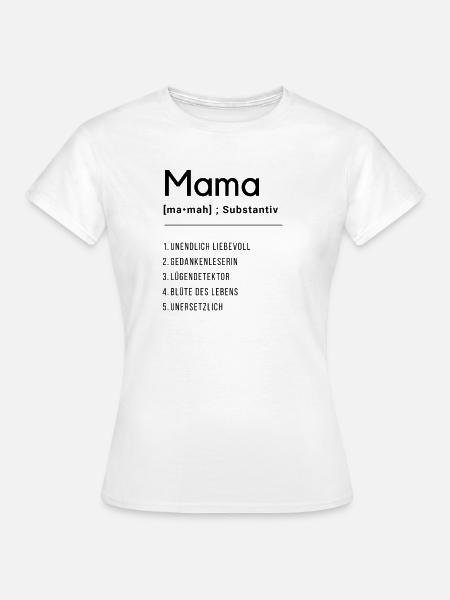 Definition "Mama" - Frauen T-Shirt - Weiß