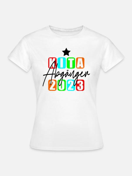Kita Abgänger 2023 - Frauen T-Shirt - Weiß