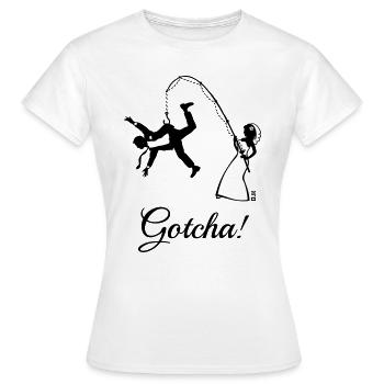 Gotcha! (Épouse Angelt Mari / JGA) - T-shirt Femme - blanc - Devant - AI Model Female 172 dark (172cm)