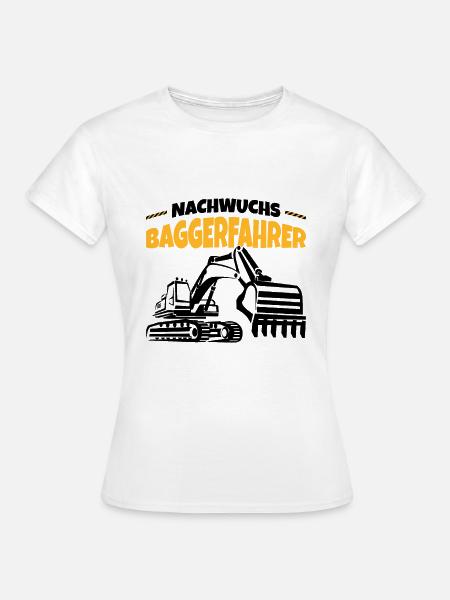 Bagger - Frauen T-Shirt - Weiß