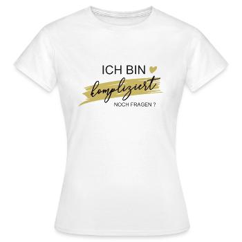 Je suis compliqué ! Des questions? -Cadeau - T-shirt Femme - blanc - Devant - AI Model Female 172 dark (172cm)