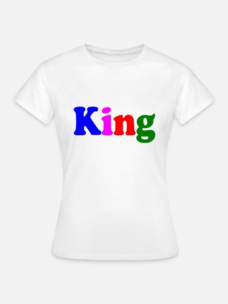 King - Frauen T-Shirt - Weiß