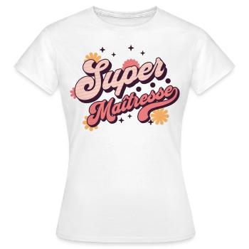 Super maîtresse cadeau maitresse d' école - T-shirt Femme - blanc - Devant - AI Model Female 172 dark (172cm)