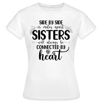 Side by side or mileSide by side or miles apart Si - Women's T-Shirt - white - Front - AI Model Female 172 dark (172cm)