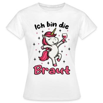 Ich bin die Braut Einhorn JGA Junggesellenabschied - Frauen T-Shirt - Weiß - Vorne - AI Model Female 172 dark (172cm)