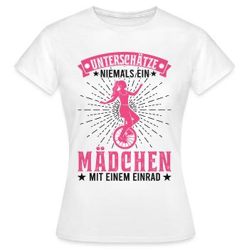 Unterschätze niemals ein Mädchen mit einem Einrad - Frauen T-Shirt - Weiß - Vorne - AI Model Female 172 dark (172cm)