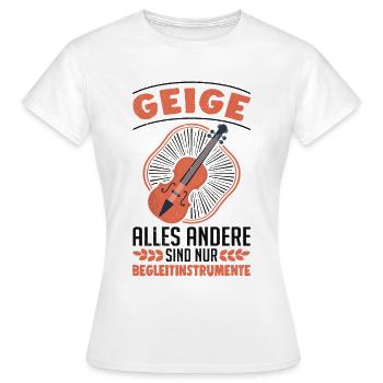 Geige Begleitinstrumente Violine Violinist Geiger - Frauen T-Shirt - Weiß - Vorne - AI Model Female 172 dark (172cm)