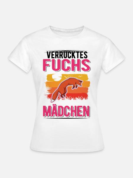 Verrücktes Fuchs Mädchen Fuchs - Frauen T-Shirt - Weiß
