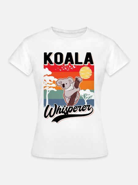 Koala Flüsterer Koala Whisperer Koalabär - Frauen T-Shirt - Weiß