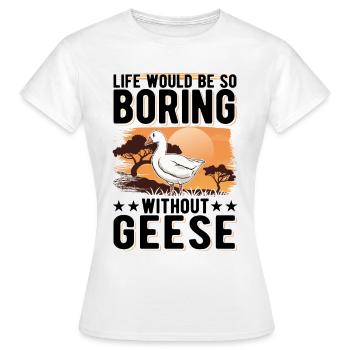 Oies Cadeau Oie Éleveur Oie Oie - T-shirt Femme - blanc - Devant - AI Model Female 172 dark (172cm)