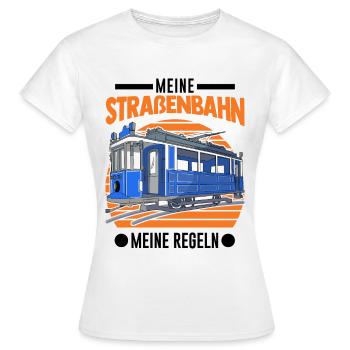 Meine Straßenbahn Meine Regeln Tram S-Bahn - Frauen T-Shirt - Weiß - Vorne - AI Model Female 172 dark (172cm)