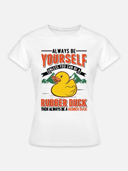 Gummiente Quietscheente Badeente - Frauen T-Shirt - Weiß