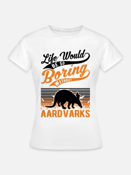 Erdferkel Geschenk Aardvark - Frauen T-Shirt - Weiß
