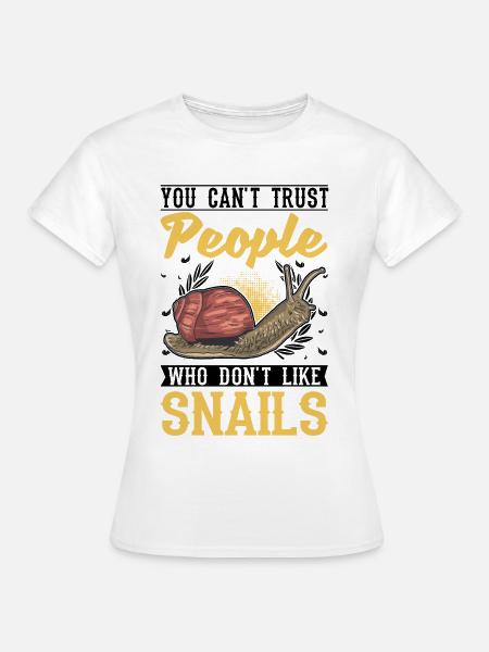 Schnecke Geschenk Weinbergschnecke - Frauen T-Shirt - Weiß
