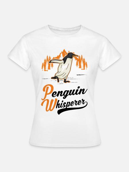 Pinguin Flüsterer Penguin - Frauen T-Shirt - Weiß