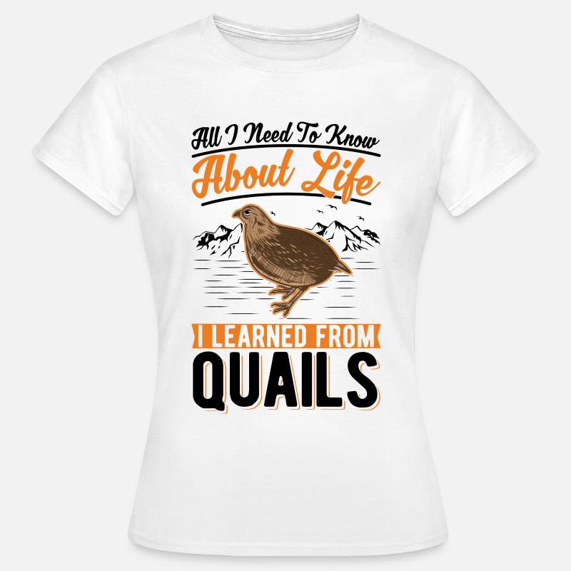 Quail Gift Quail Breeder - Women's T-Shirt - white