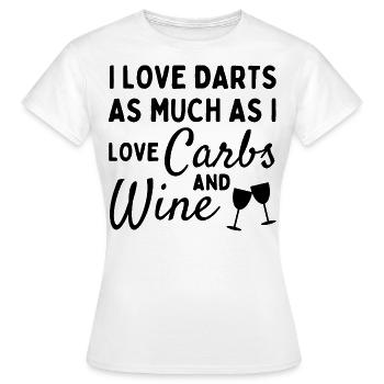 Ich liebe Darts genauso wie Kohlenhydrate und Wein - Frauen T-Shirt - Weiß - Vorne - AI Model Female 172 dark (172cm)