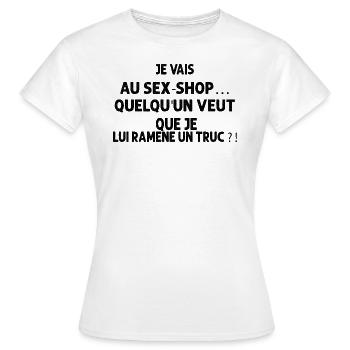 Citation Drôle Couple ou Collègue Sex-shop - T-shirt Femme - blanc - Devant - AI Model Female 172 dark (172cm)