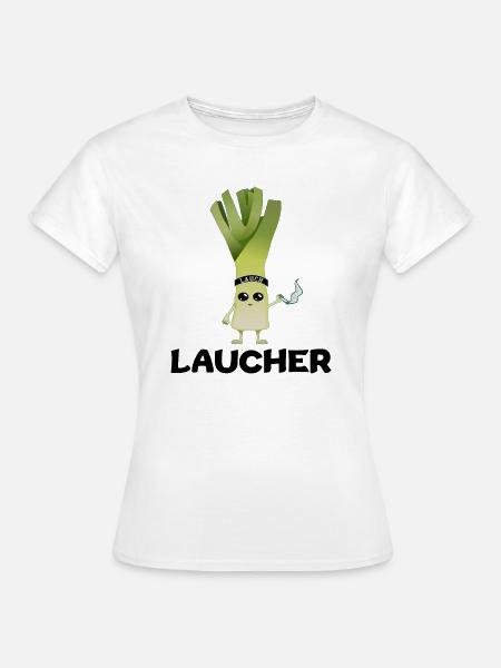 Laucher - Frauen T-Shirt - Weiß
