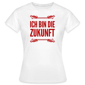 ich bin die Zukunft - Frauen T-Shirt - Weiß - Vorne - AI Model Female 172 dark (172cm)