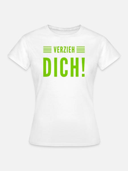 geh weg - Frauen T-Shirt - Weiß
