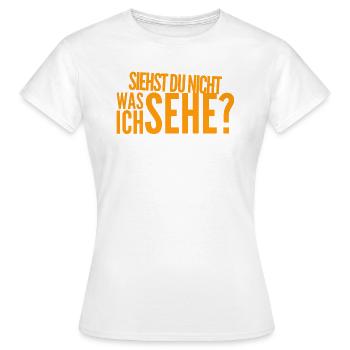 ich sehe so vieles - Frauen T-Shirt - Weiß - Vorne - AI Model Female 172 dark (172cm)