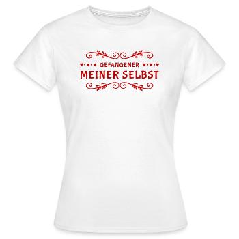 ich bin in mir selbst gefangen - Frauen T-Shirt - Weiß - Vorne - AI Model Female 172 dark (172cm)