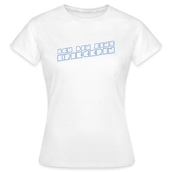 ich bin eine Kriegerin - Frauen T-Shirt - Weiß - Vorne - AI Model Female 172 dark (172cm)
