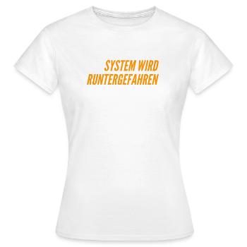 mein System ist am herunterfahren - Frauen T-Shirt - Weiß - Vorne - AI Model Female 172 dark (172cm)