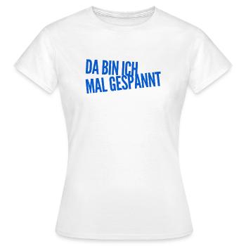 die Spannung steigt - Frauen T-Shirt - Weiß - Vorne - AI Model Female 172 dark (172cm)