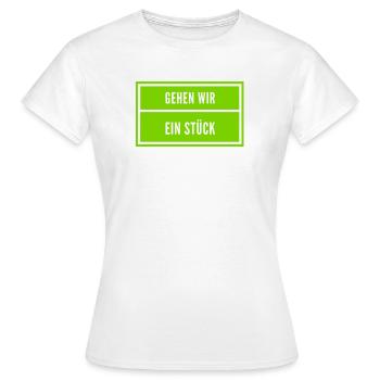 gehen wir spazieren - Frauen T-Shirt - Weiß - Vorne - AI Model Female 172 dark (172cm)