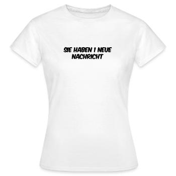 sie haben Post - Frauen T-Shirt - Weiß - Vorne - AI Model Female 172 dark (172cm)